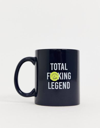 Tazza con scritta "total fucking legend" - TYPO - Modalova