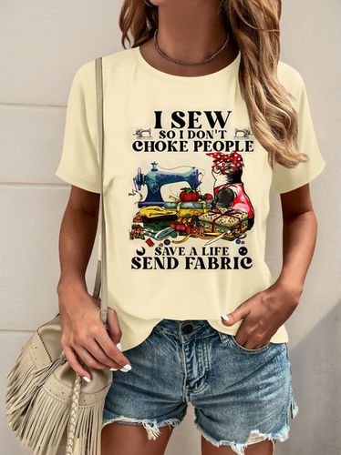 I Sew So I Don't Choke People Save A Life Send Fabric Casual Unisex Tee - Just Fashion Now - Modalova