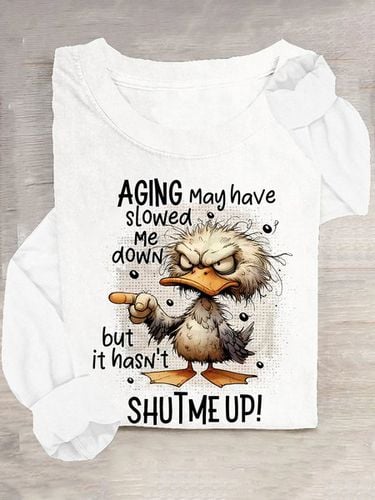 Aging May Have Slowed Me Down Silly Duck Angry Bird Sarcastic Quote Casual Long Sleeve Shirt - Just Fashion Now - Modalova