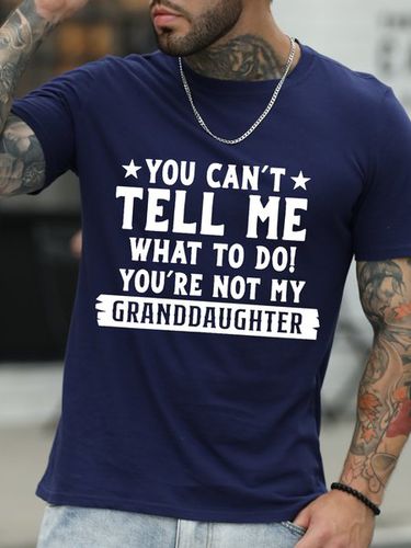 You Can't Tell Me What To Do You're Not My Granddaughters Letter Shirt - Modetalente - Modalova