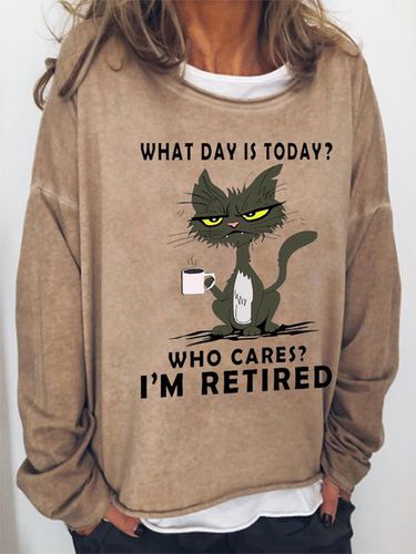 Women Funny What Day Is Today Who Cares Im Retired Black Cat Simple Loose Sweatshirt - Modetalente - Modalova
