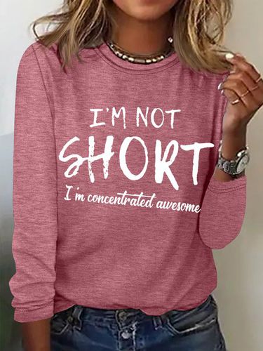 Women's funny I'm Not Short I'm Concentrated Awesome Simple Regular Fit Crew Neck Top - Just Fashion Now - Modalova