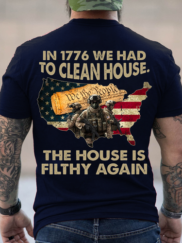 Cotton In 1776 We Had To Clean House. The House Is Filthy Again Casual T-Shirt - Modetalente - Modalova