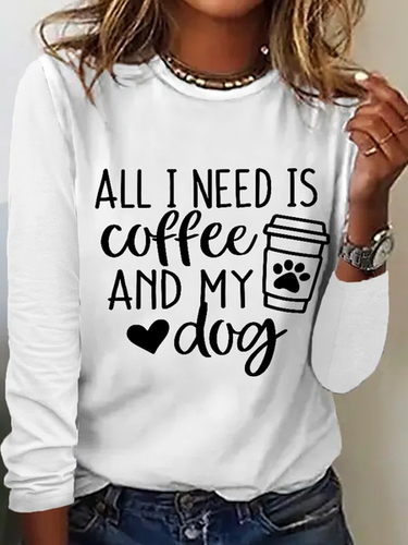 All I Want Is Coffee And My Dog Casual Long Sleeve Shirt - Modetalente - Modalova
