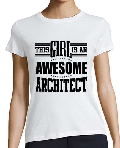 Camiseta mujer esta chica es un arquitecto impresionante - latostadora.com - Modalova