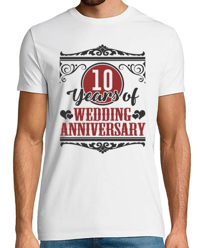 Camiseta 10 años de aniversario de boda - latostadora.com - Modalova