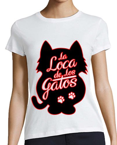 Camiseta Mujer Manga Corta La Loca de los Gatos - fondo negro laTostadora - latostadora.com - Modalova