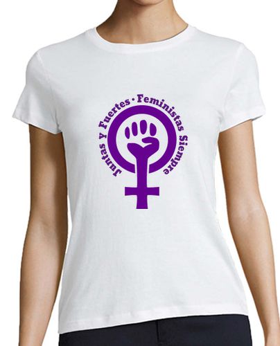 Camiseta mujer Juntas y Fuertes - símbolo feminista (mo - latostadora.com - Modalova