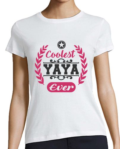Camiseta mujer el yaya más fresco jamás - latostadora.com - Modalova
