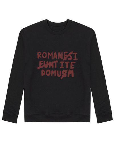 Sudadera Sin Capucha Unisex Romani ite domum Jersey laTostadora - latostadora.com - Modalova