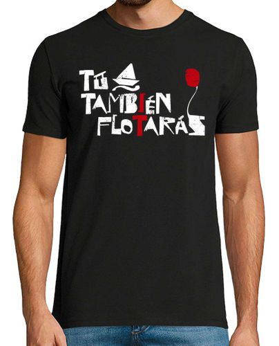 Camiseta Hombre Manga Corta Tu también flotarás, IT (chico) laTostadora - latostadora.com - Modalova