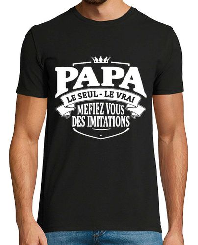 Camiseta papá la única verdadera - latostadora.com - Modalova