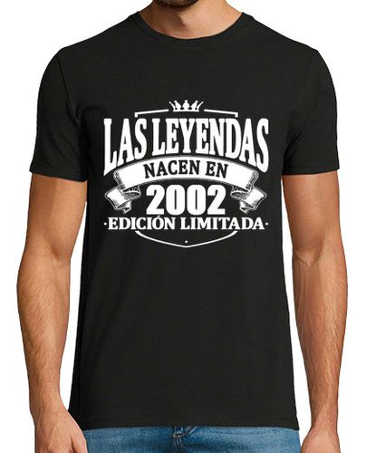 Camiseta las leyendas nacen en 2002 - latostadora.com - Modalova