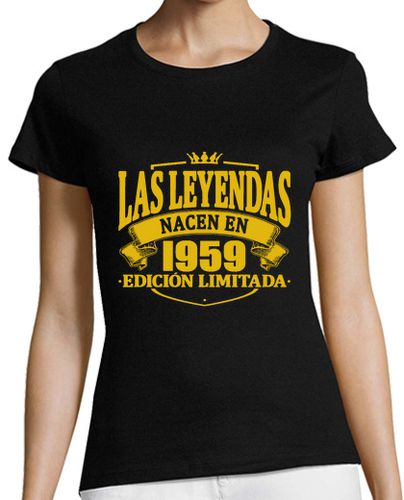 Camiseta mujer las leyendas nacen en 1959 - latostadora.com - Modalova