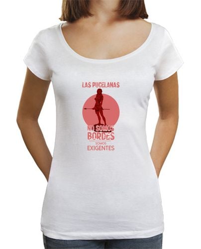 Camiseta Mujer Cuello Ancho Loose Fit Las pucelanas no somos bordes 1 laTostadora - latostadora.com - Modalova