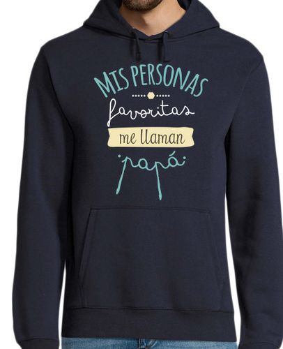 Sudadera Con Capucha Para Hombre Mis Personas Favoritas Me Llaman Papá ideas regalos dia del padre laTostadora - latostadora.com - Modalova