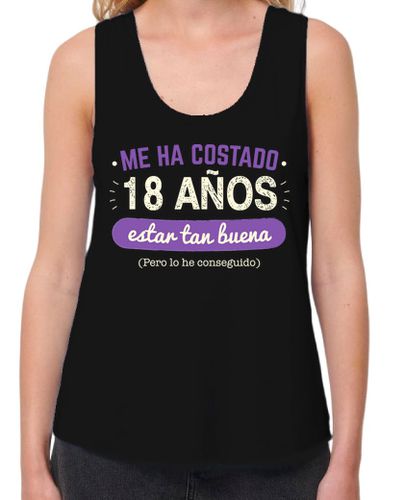 Camiseta mujer 18 Años Para Estar Tan Buena, 2006 laTostadora - latostadora.com - Modalova