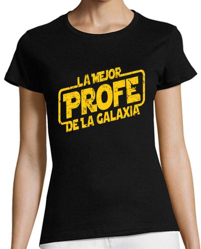 Camiseta mujer La Mejor Profe De La Galaxia - latostadora.com - Modalova