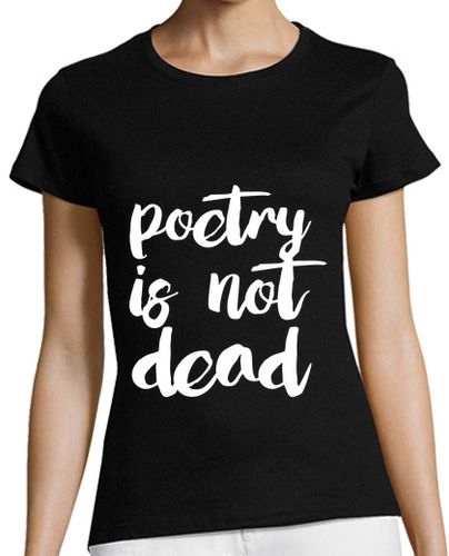Camiseta mujer Poetry is not dead - latostadora.com - Modalova