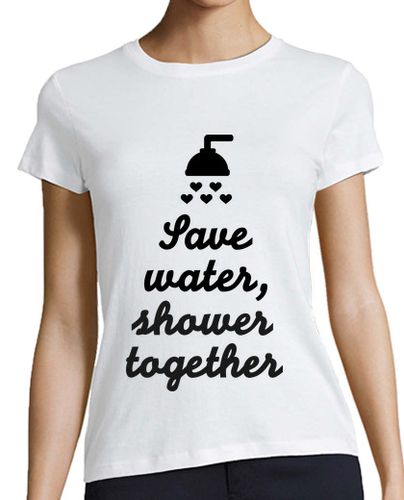 Camiseta mujer ahorrar agua ducharse juntos - latostadora.com - Modalova