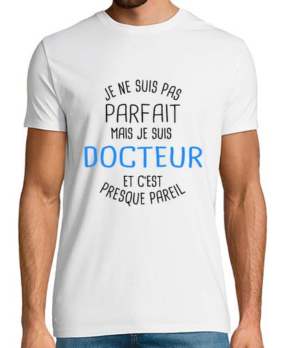 Camiseta No es perfecto, pero el Dr - latostadora.com - Modalova