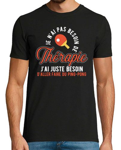 Camiseta tenis de mesa de la terapia - latostadora.com - Modalova