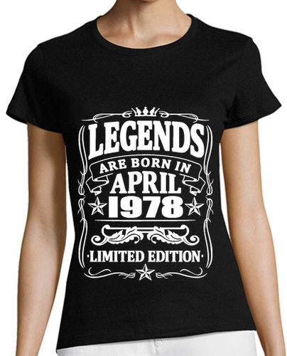 Camiseta Mujer Manga Corta leyendas nacidas en abril de 1978 laTostadora - latostadora.com - Modalova