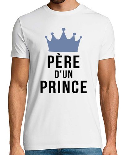 Camiseta padre de un príncipe - latostadora.com - Modalova