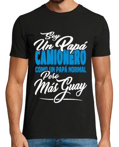 Camiseta Un papá camionero - latostadora.com - Modalova