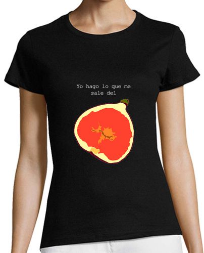 Camiseta mujer Feminista- Hago lo que me sale del higo - latostadora.com - Modalova