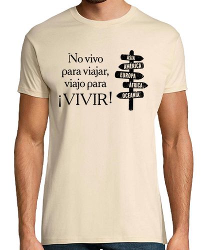 Camiseta No vivo para viajar, viajo para VIVIR - latostadora.com - Modalova