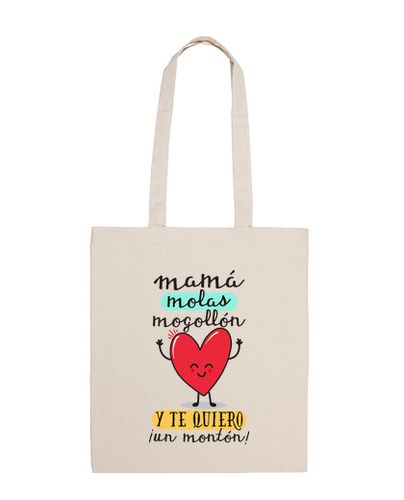 Bolsa Mamá molas mogollón y te quiero ¡un montón! laTostadora - latostadora.com - Modalova