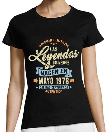 Camiseta Mujer Manga Corta Las leyendas nacen en mayo 1978 laTostadora - latostadora.com - Modalova