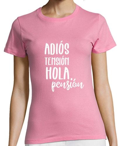 Camiseta Mujer Manga Corta Adios tensión, hola pensión laTostadora - latostadora.com - Modalova