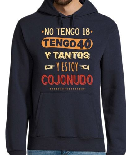 Sudadera Con Capucha Para Hombre 40 y tantos y estoy cojonudo laTostadora - latostadora.com - Modalova