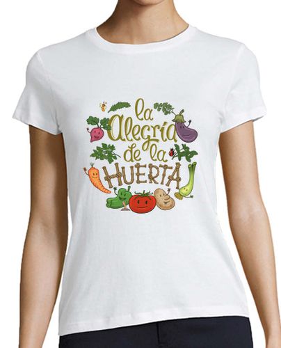 Camiseta mujer La alegría de la huerta - latostadora.com - Modalova