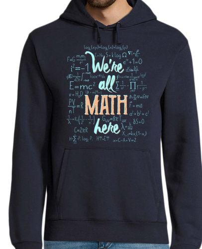 Sudadera Con Capucha Para Hombre We're all are MATH here laTostadora - latostadora.com - Modalova