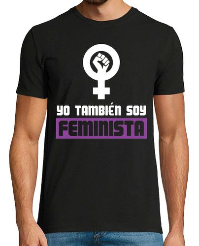 Camiseta Yo También Soy Feminista (Fondo Oscuro) - latostadora.com - Modalova