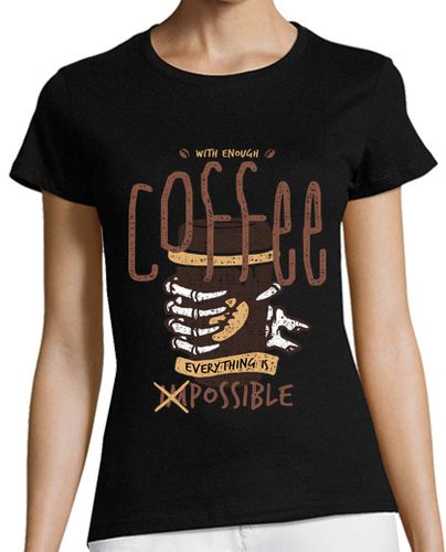 Camiseta mujer con suficiente café todo es posible - latostadora.com - Modalova
