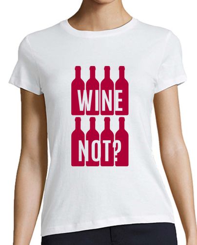 Camiseta mujer Wine not - latostadora.com - Modalova
