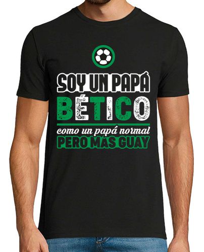 Camiseta Papá Bético V2, Día del Padre - latostadora.com - Modalova