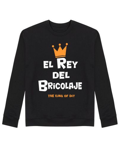 Sudadera Sin Capucha Unisex El Rey del Bricolaje laTostadora - latostadora.com - Modalova