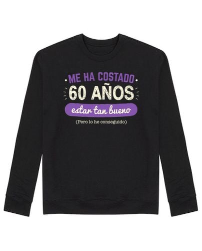 Sudadera Sin Capucha Unisex 60 Años Para Estar Tan Bueno laTostadora - latostadora.com - Modalova