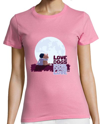 Camiseta mujer Love Dogs | Women T-Shirt - latostadora.com - Modalova