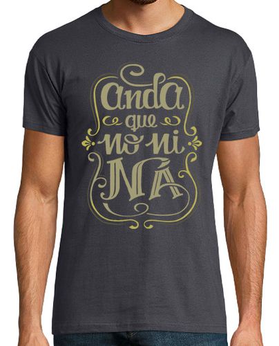 Camiseta Hombre Manga Corta Anda que no ni ná laTostadora - latostadora.com - Modalova