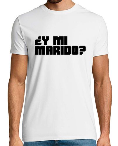 Camiseta ¿Y mi marido? v2Negro - latostadora.com - Modalova
