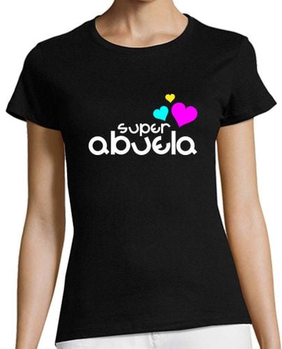 Camiseta Mujer Manga Corta SUPER ABUELA 3 laTostadora - latostadora.com - Modalova