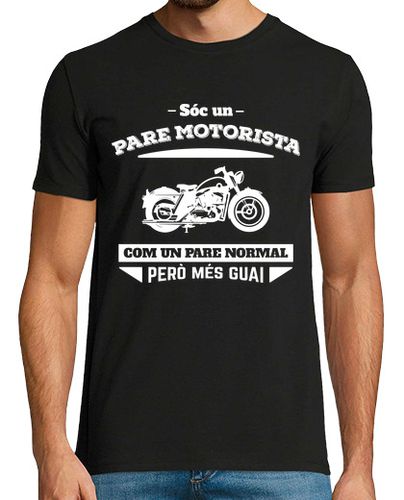 Camiseta Sóc un Pare Motorista, Com un Pare Normal Però Més Guai, Catalán, Día del Padre - latostadora.com - Modalova