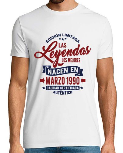 Camiseta Las leyendas nacen en marzo 1990 - latostadora.com - Modalova