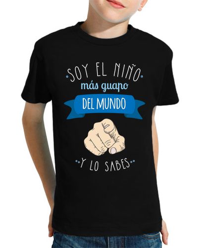 Camiseta Niño Manga Corta El niño más guapo del mundo, y lo sabes laTostadora - latostadora.com - Modalova